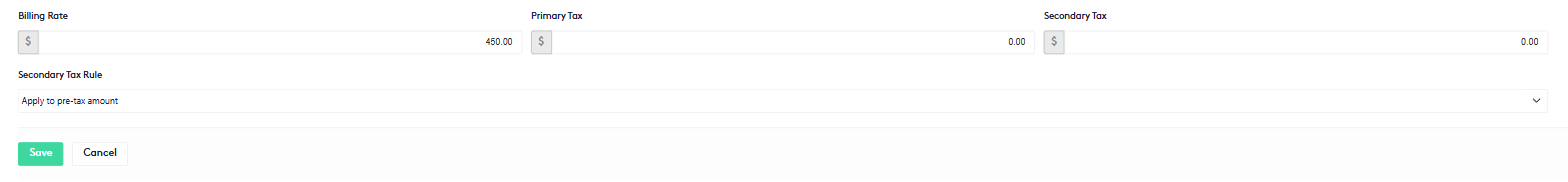 Billing Rate, Primary Tax, Secondary Tax and Secondary Tax Rule fields with Save and Cancel buttons