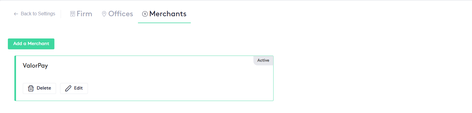 Merchants tab with one merchant card marked Active, with Delete and Edit buttons